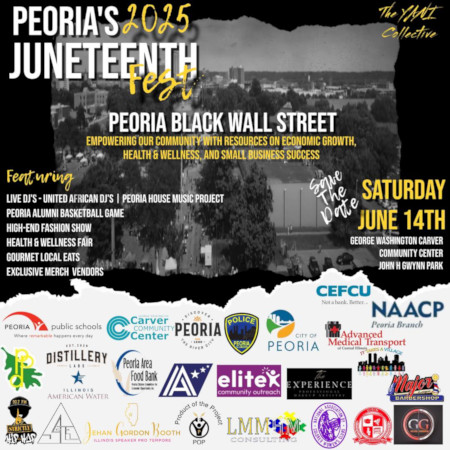 Peoria's 2025 Juneteenth Fest, Peoria Black Wall Street - Saturday June 14th